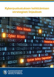 Kyberpuolustuksen kehittämisen strategiset linjaukset