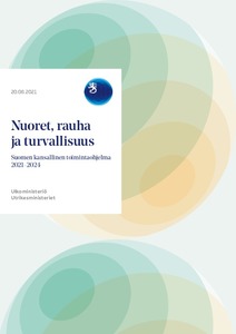 Kuva dokumentin kansilehdestä: Nuoret, rauha ja turvallisuus - Suomen kansallinen toimintaohjelma 2021 - 2024