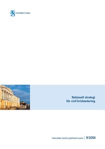 Ladda ned J0914_Nationell strategi för civil krishantering.pdf
